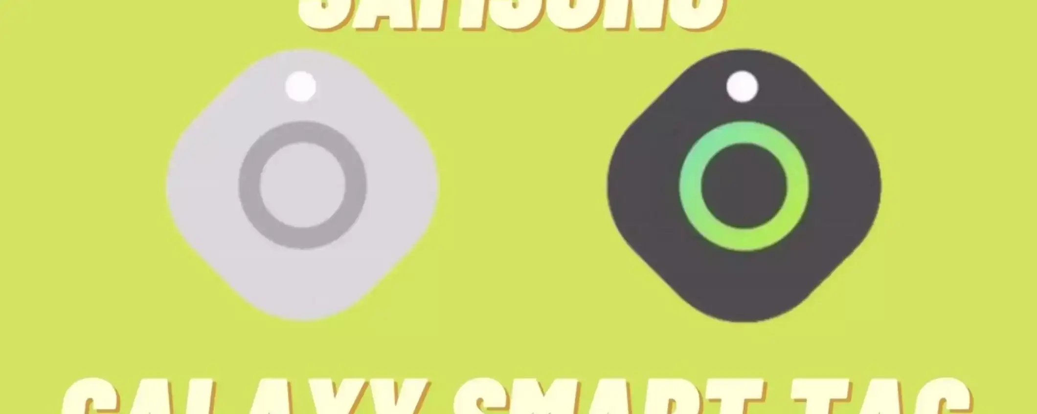 Samsung: in arrivo un nuovo Galaxy SmartTag di seconda generazione Samsung: in arrivo un nuovo Galaxy SmartTag di seconda generazione