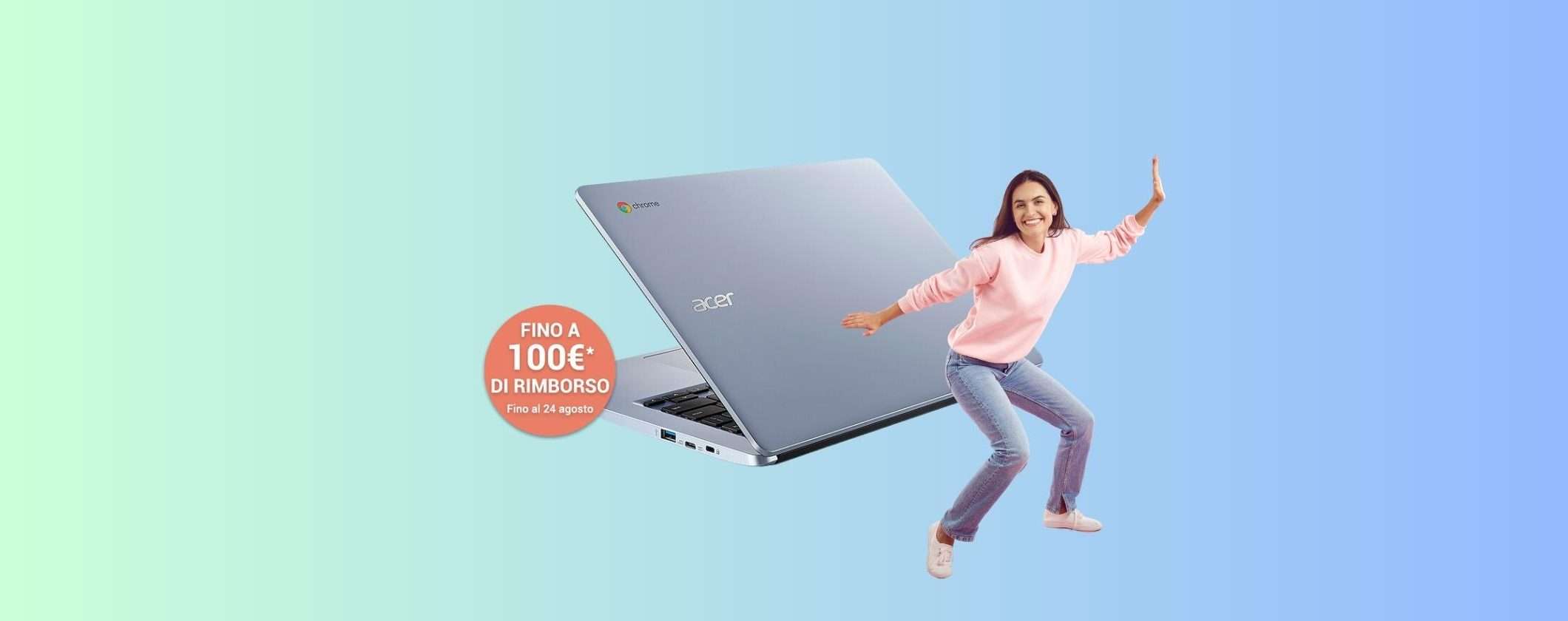 Acquista Acer Chromebook a 229€: ottieni un rimborso fino a 100€