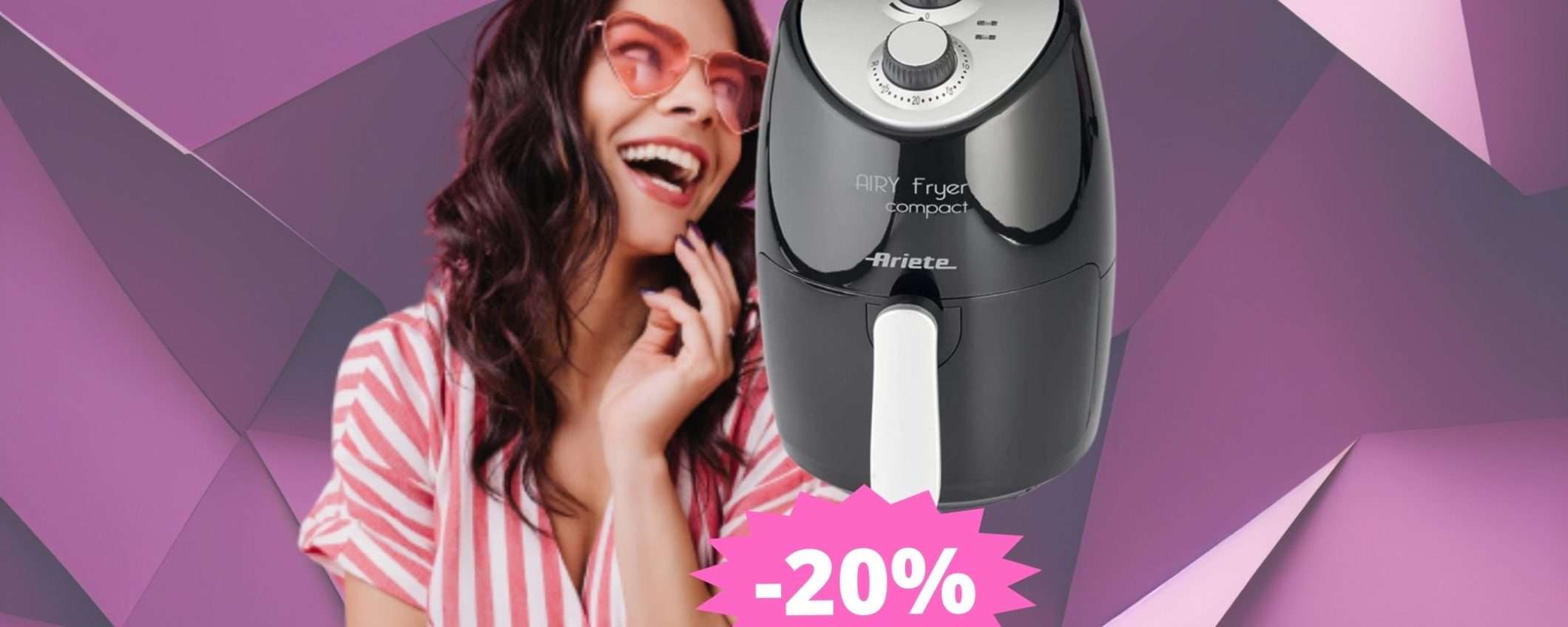 Friggitrice ad aria Ariete: gusto senza sensi di colpa (-20%) Friggitrice ad aria Ariete: gusto senza sensi di colpa (-20%)
