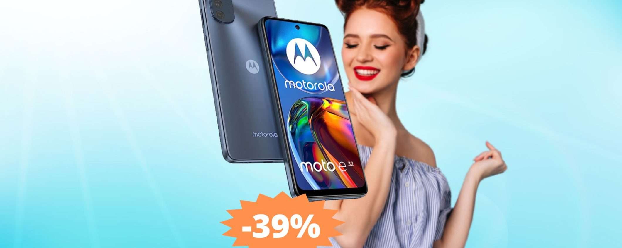 Motorola Moto E32: impossibile trovare di meglio a questo prezzo Motorola Moto E32: impossibile trovare di meglio a questo prezzo