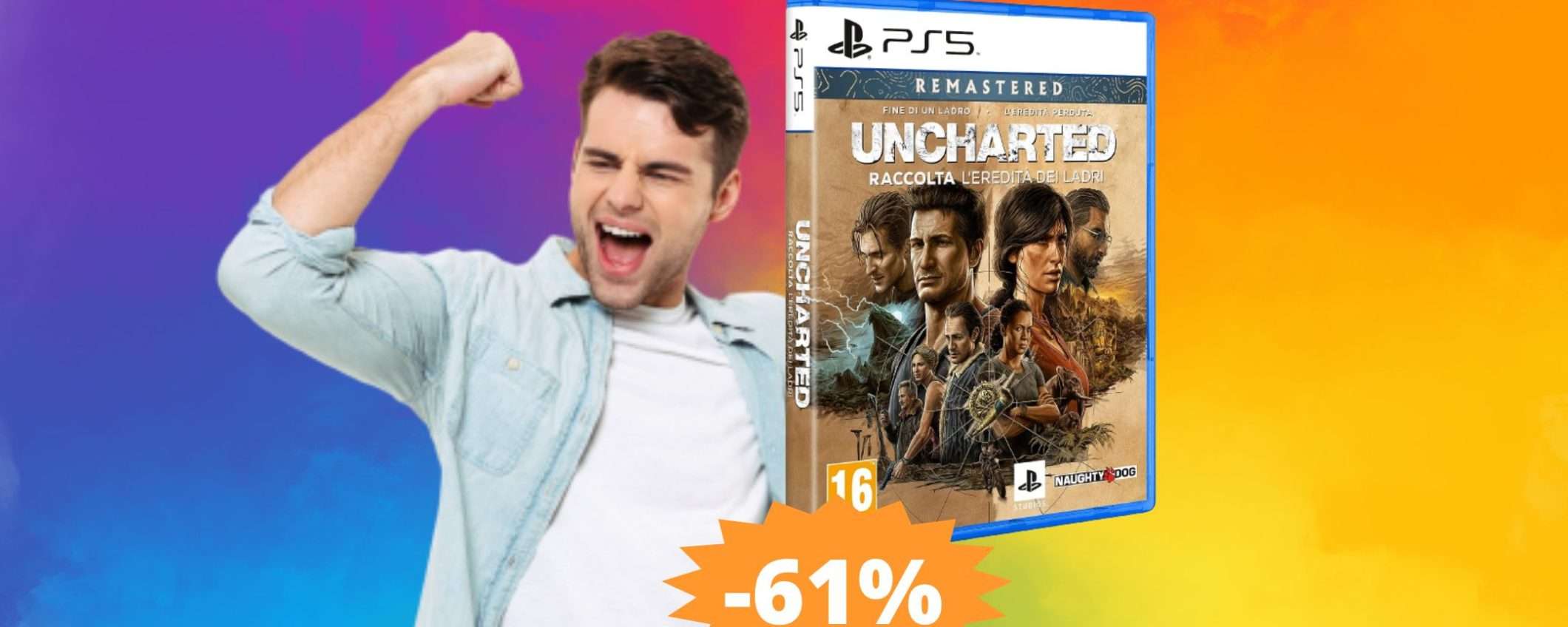 Uncharted: Raccolta L'Eredità dei Ladri per PS5 in sconto FOLLE Uncharted: Raccolta L'Eredità dei Ladri per PS5 in sconto FOLLE