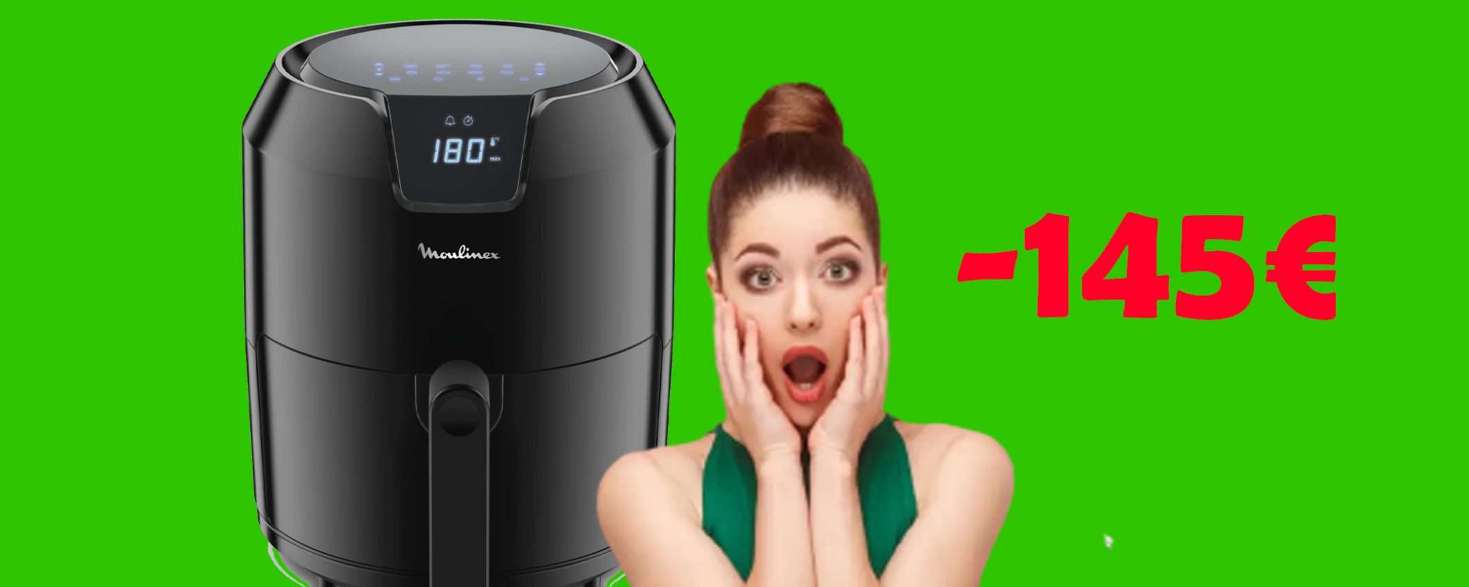 Friggitrice ad aria Moulinex Easy Fry Deluxe: sconto SHOCK Friggitrice ad aria Moulinex Easy Fry Deluxe: sconto SHOCK