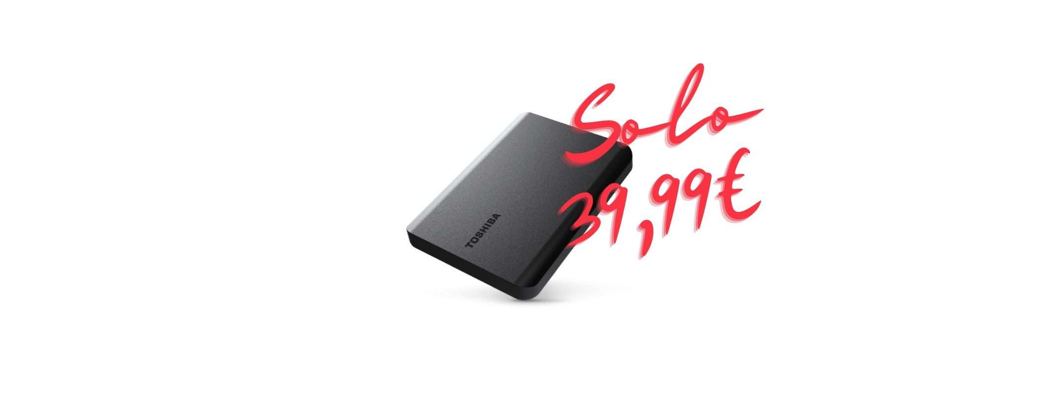 Hard Disk Esterno 1TB Toshiba a 39,99€ con il Fuoritutto Unieuro