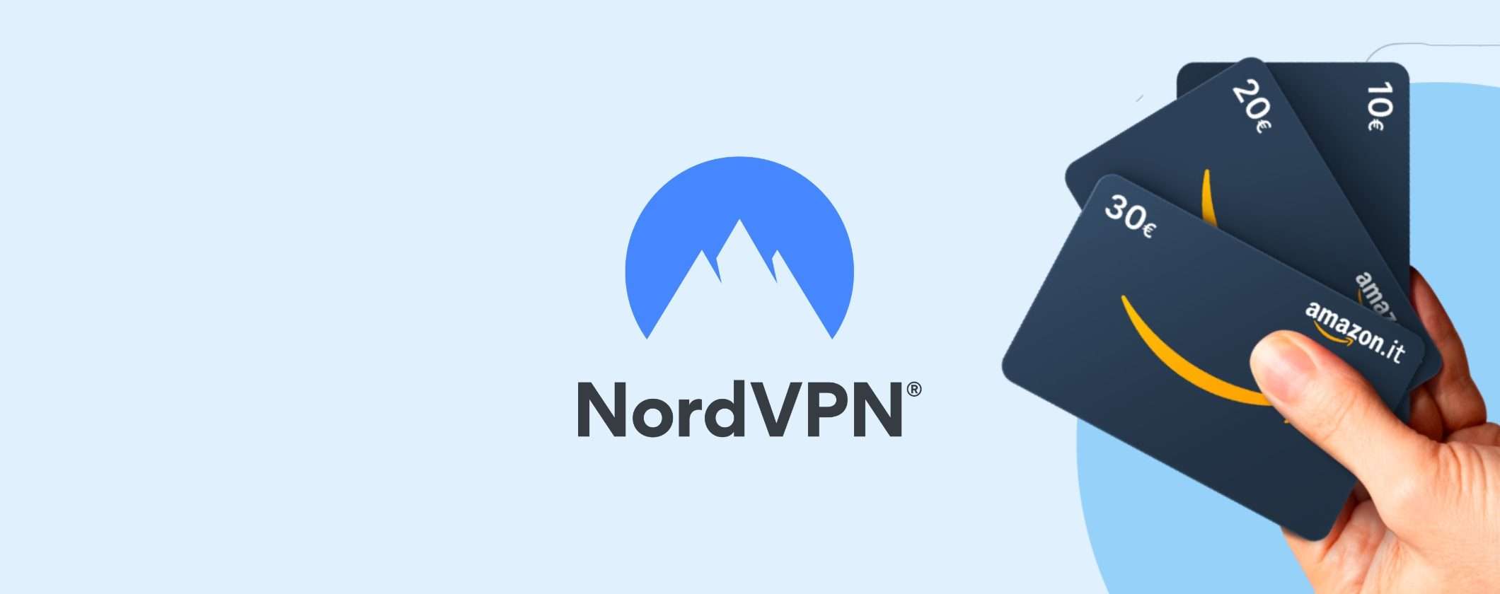 Scegli NordVPN: per te un Buono Regalo Amazon da 30€ Scegli NordVPN: per te un Buono Regalo Amazon da 30€