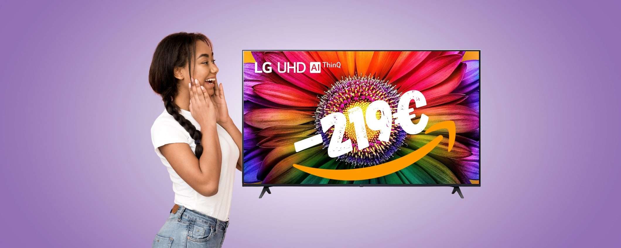 Smart TV LG 4K da 50'' in SCONTO di 219€: le follie di Amazon Smart TV LG 4K da 50'' in SCONTO di 219€: le follie di Amazon