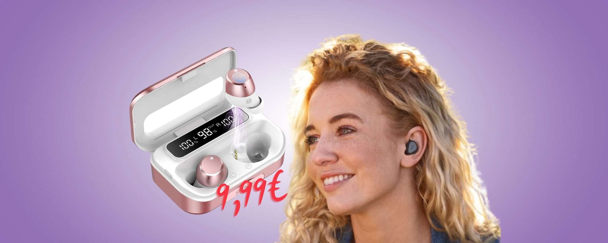 Solo 9,99€ per questi auricolari wireless spettacolari (-84%) Solo 9,99€ per questi auricolari wireless spettacolari (-84%)