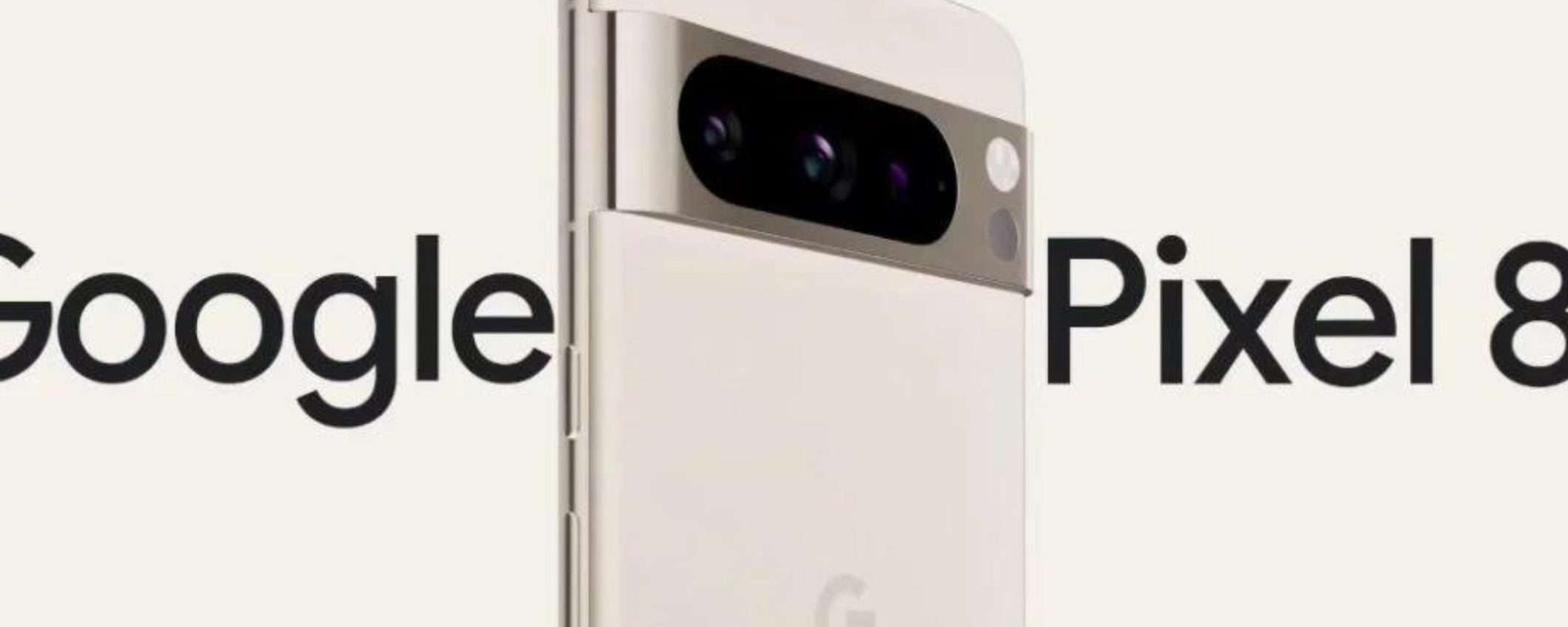 Google Pixel 8 Pro si mostra online prima del debutto ufficiale Google Pixel 8 Pro si mostra online prima del debutto ufficiale