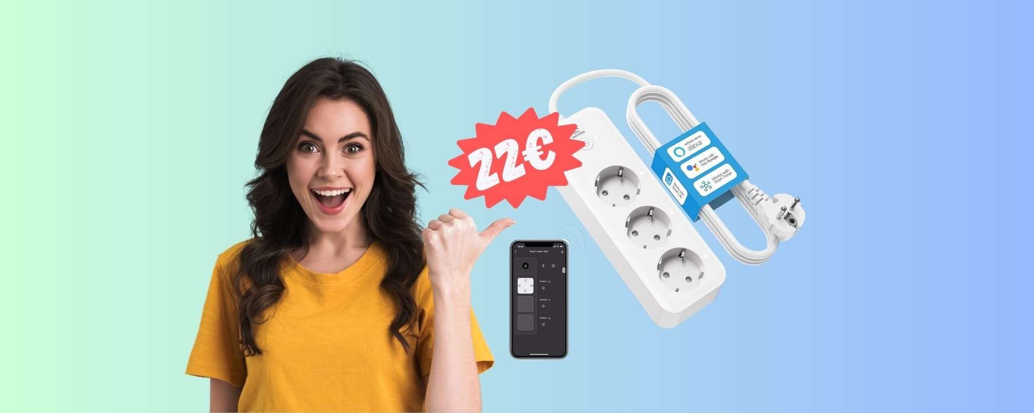Ciabatta smart con 3 prese compatibile con controlli vocali a 22€ Ciabatta smart con 3 prese compatibile con controlli vocali a 22€