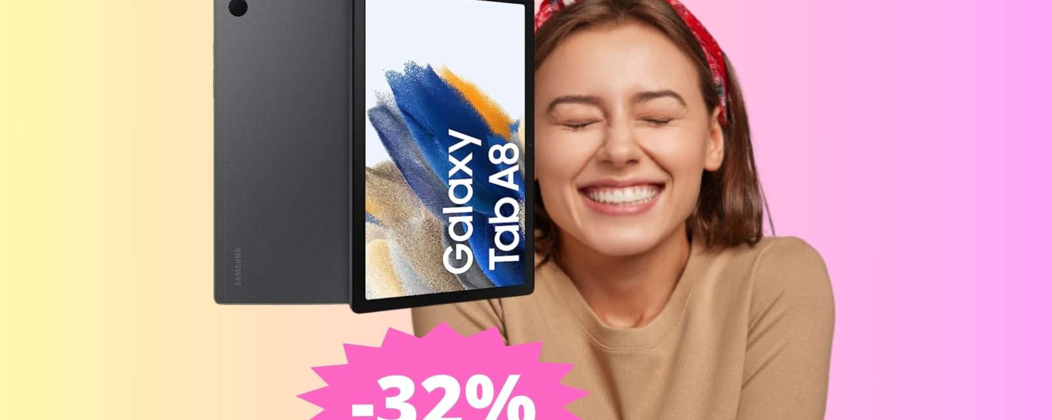 Samsung Galaxy Tab A8: a questo prezzo è IMBATTIBILE (-32%) Samsung Galaxy Tab A8: a questo prezzo è IMBATTIBILE (-32%)