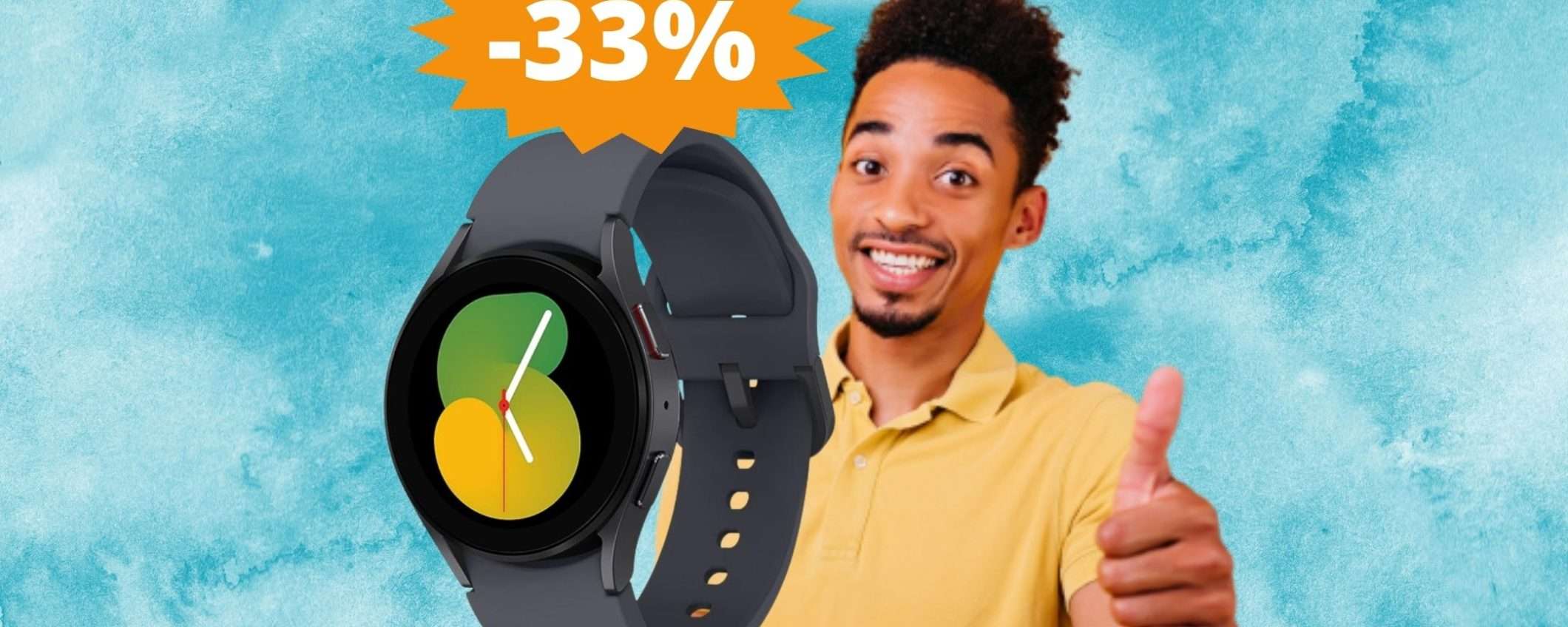 Samsung Galaxy Watch5: OFFERTA esclusiva su Amazon (-33%) Samsung Galaxy Watch5: OFFERTA esclusiva su Amazon (-33%)