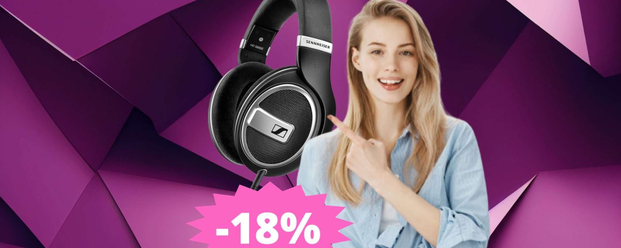 Cuffie Sennheiser HD 599: alta qualità ad un prezzo SPECIALE Cuffie Sennheiser HD 599: alta qualità ad un prezzo SPECIALE