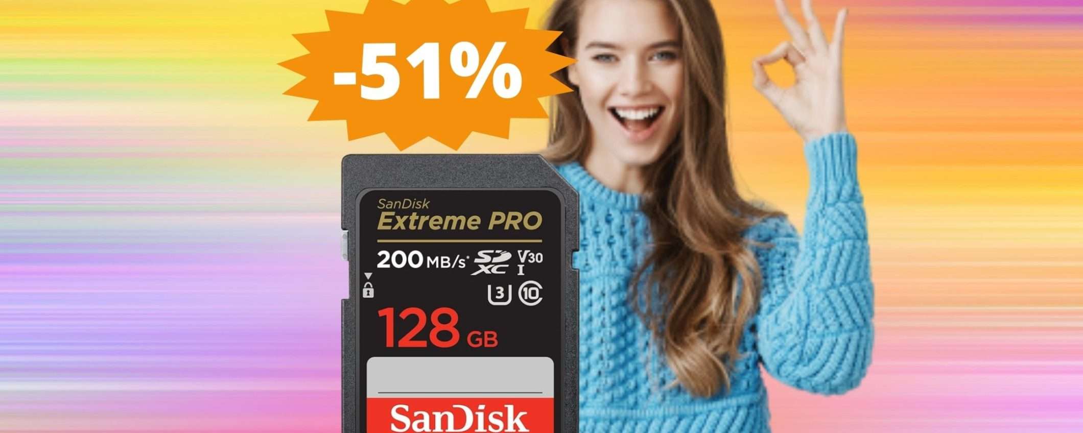 Scheda SD SanDisk 128 GB Extreme PRO: sconto ASSURDO del 51% Scheda SD SanDisk 128 GB Extreme PRO: sconto ASSURDO del 51%