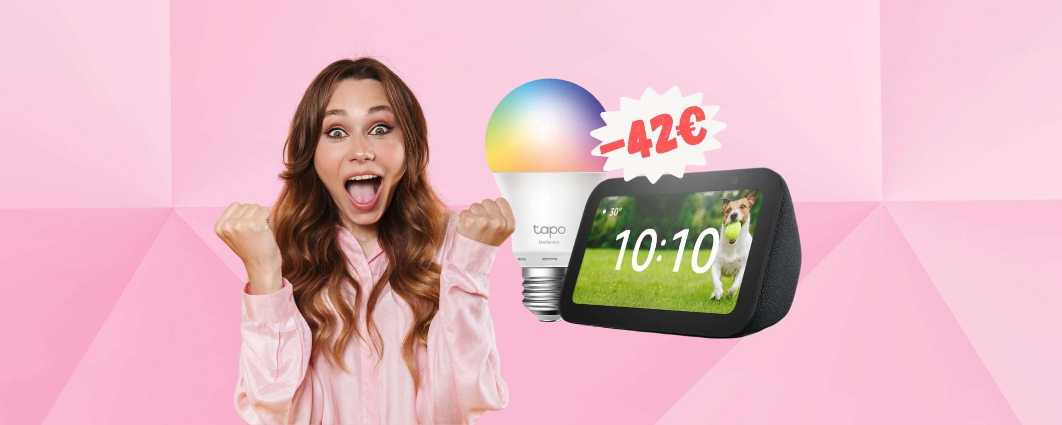 Echo Show 5 + lampadina smart TP-Link a un prezzo WOW (-42%) Echo Show 5 + lampadina smart TP-Link a un prezzo WOW (-42%)