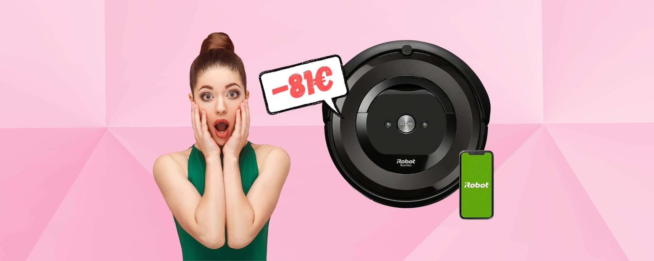 iRobot Roomba e6192 da prendere ADESSO con lo SCONTO di 81€ iRobot Roomba e6192 da prendere ADESSO con lo SCONTO di 81€
