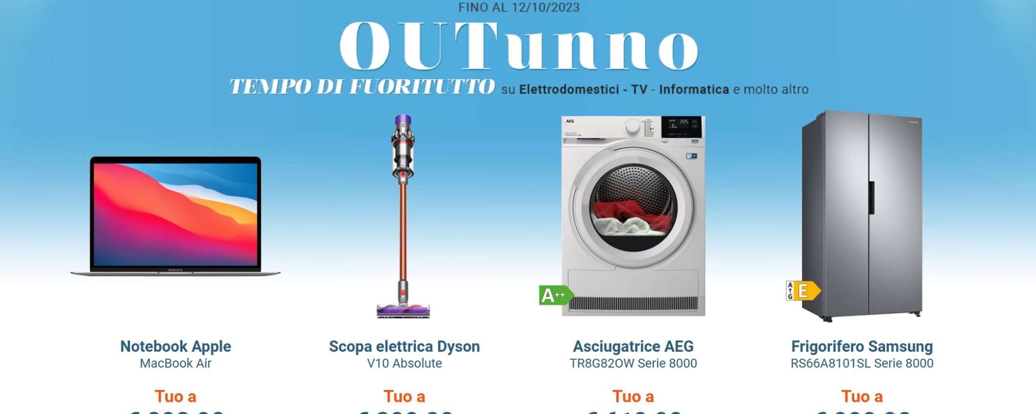 OUTunno: è tempo di FUORITUTTO su Monclick, ecco le migliori offerte OUTunno: è tempo di FUORITUTTO su Monclick, ecco le migliori offerte