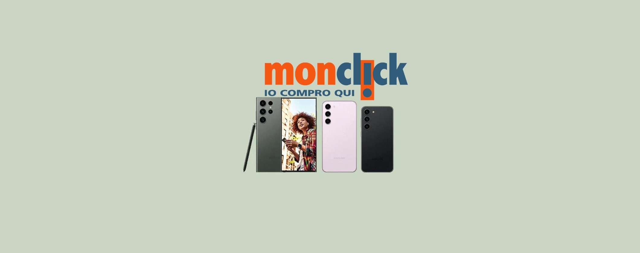Samsung Galaxy S23: per te 300€ di Cashback con Monclick Samsung Galaxy S23: per te 300€ di Cashback con Monclick