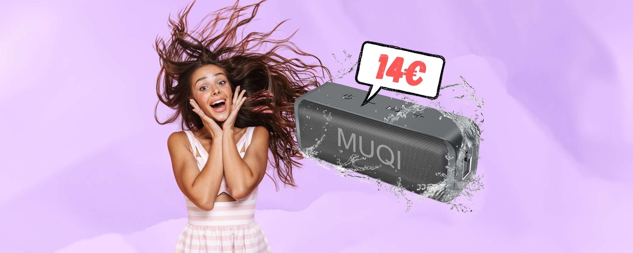 Speaker Bluetooth (IPX7) dal suono potente e preciso a 14€ Speaker Bluetooth (IPX7) dal suono potente e preciso a 14€
