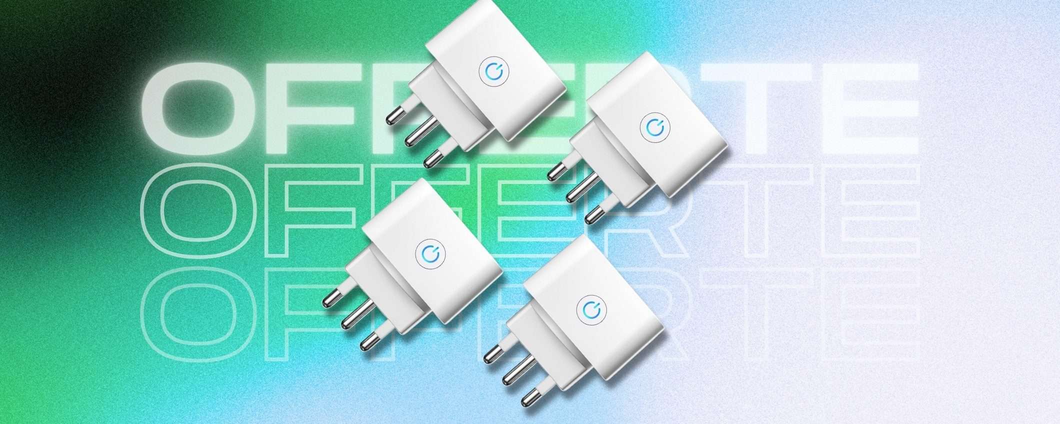 4 prese SMART per rendere qualunque prodotto CONNESSO (7€ l'una) 4 prese SMART per rendere qualunque prodotto CONNESSO (7€ l'una)
