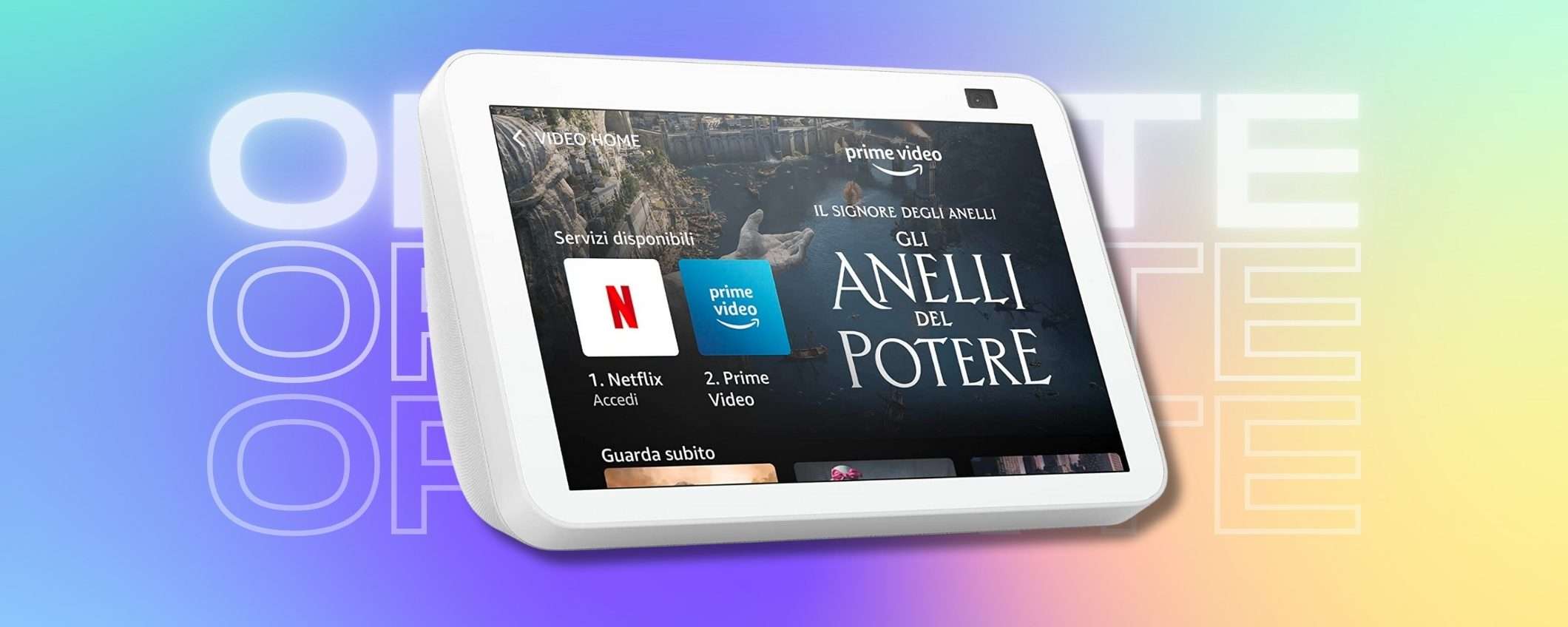 Echo Show 8 per una Alexa che supera ogni CONFINE, prezzo regalo Echo Show 8 per una Alexa che supera ogni CONFINE, prezzo regalo