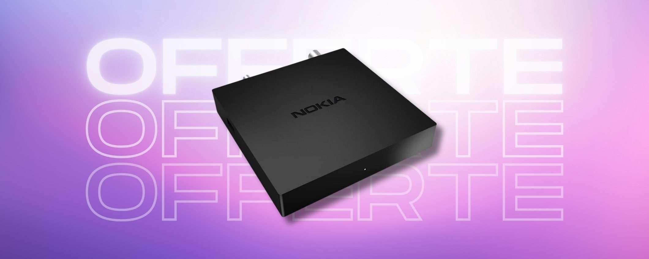 Nokia Decoder DVB-T2, 19€ per vedere tutti i tuoi canali preferiti Nokia Decoder DVB-T2, 19€ per vedere tutti i tuoi canali preferiti