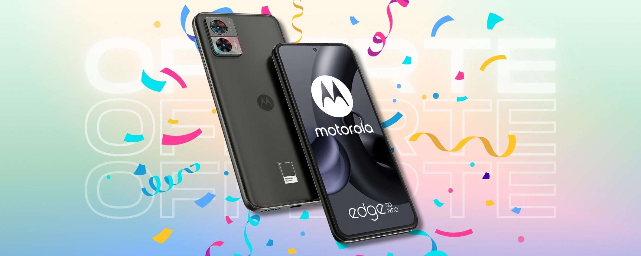 Motorola edge 30 Neo è lo smartphone sotto i 250€ da NON PERDERE Motorola edge 30 Neo è lo smartphone sotto i 250€ da NON PERDERE