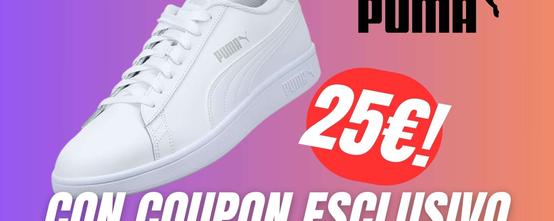 Scarpe PUMA a soli 25€ grazie a questo Coupon Esclusivo! (-54%) Scarpe PUMA a soli 25€ grazie a questo Coupon Esclusivo! (-54%)