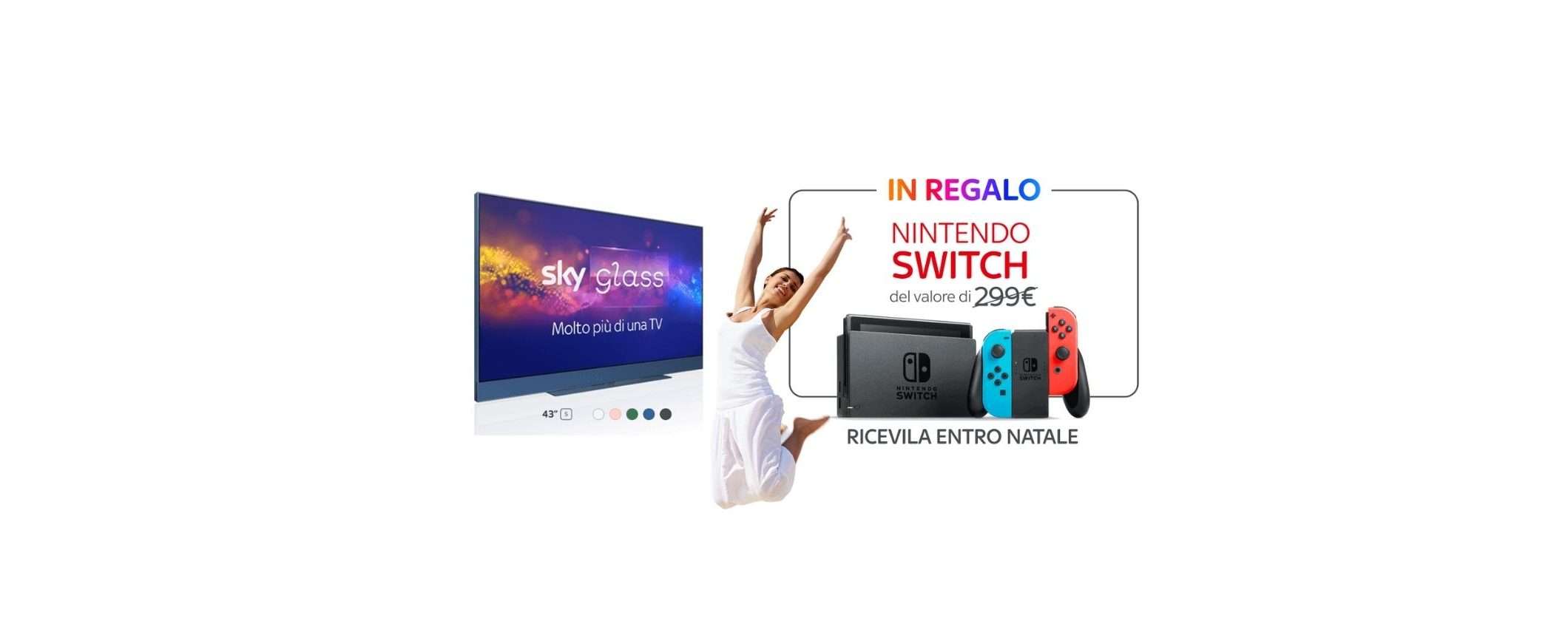 Acquista Sky Glass: subito in REGALO una Nintendo Switch Acquista Sky Glass: subito in REGALO una Nintendo Switch