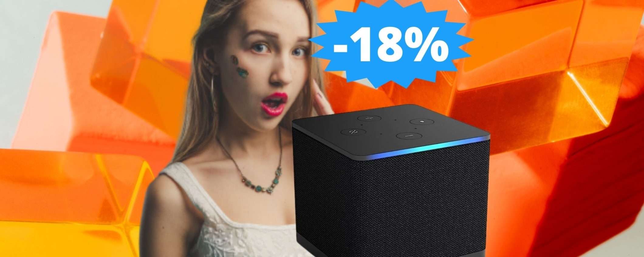 Amazon Fire TV Cube: OFFERTA lampo del 18%