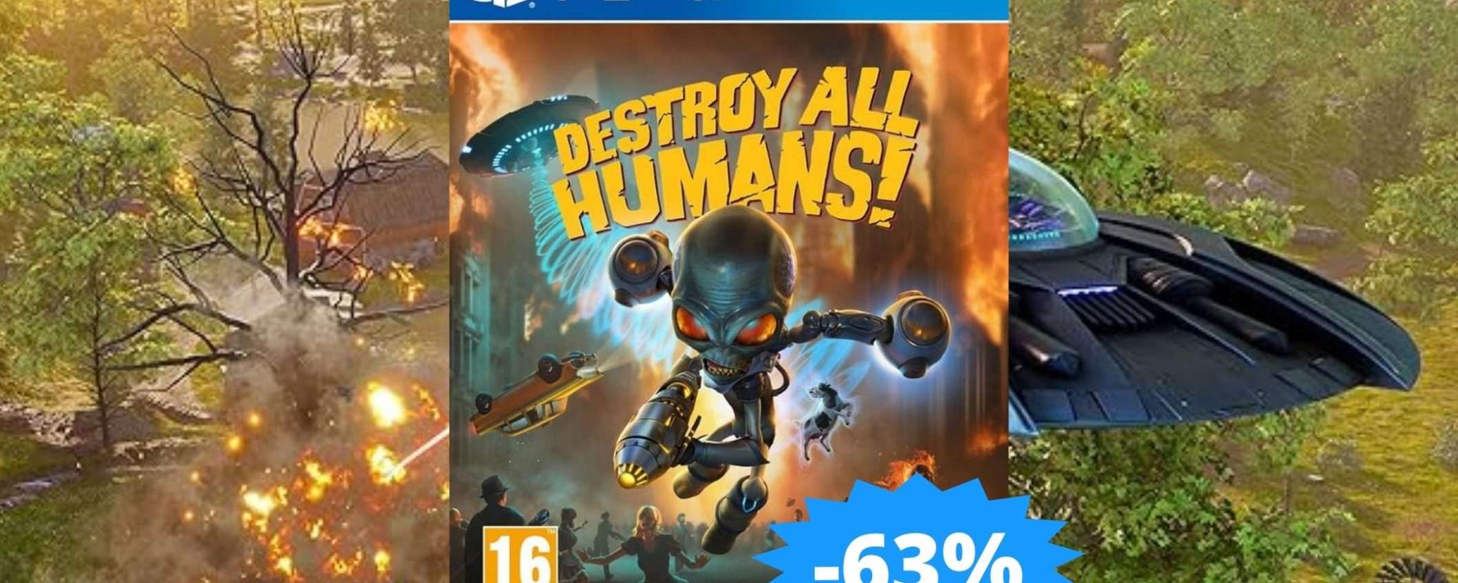 Destroy All Humans per PS4: un AFFARE imperdibile (-63%) Destroy All Humans per PS4: un AFFARE imperdibile (-63%)