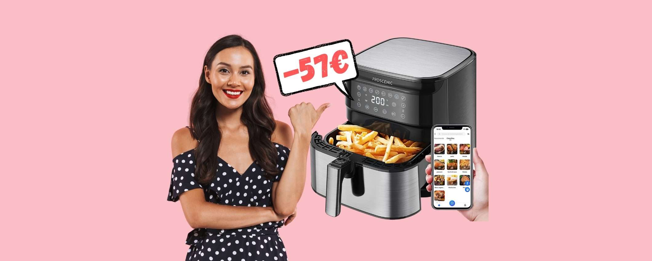 Proscenic T21: friggitrice ad aria SPETTACOLARE in SCONTO di 57€ Proscenic T21: friggitrice ad aria SPETTACOLARE in SCONTO di 57€