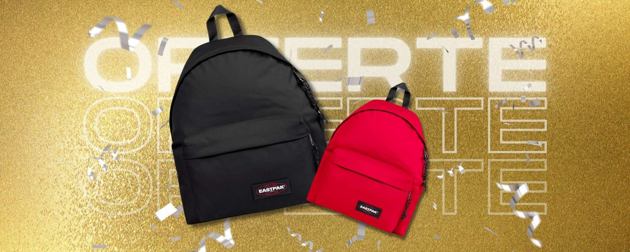 Zaino? Scegli EASTPAK per qualità assicurata e TANTO spazio Zaino? Scegli EASTPAK per qualità assicurata e TANTO spazio