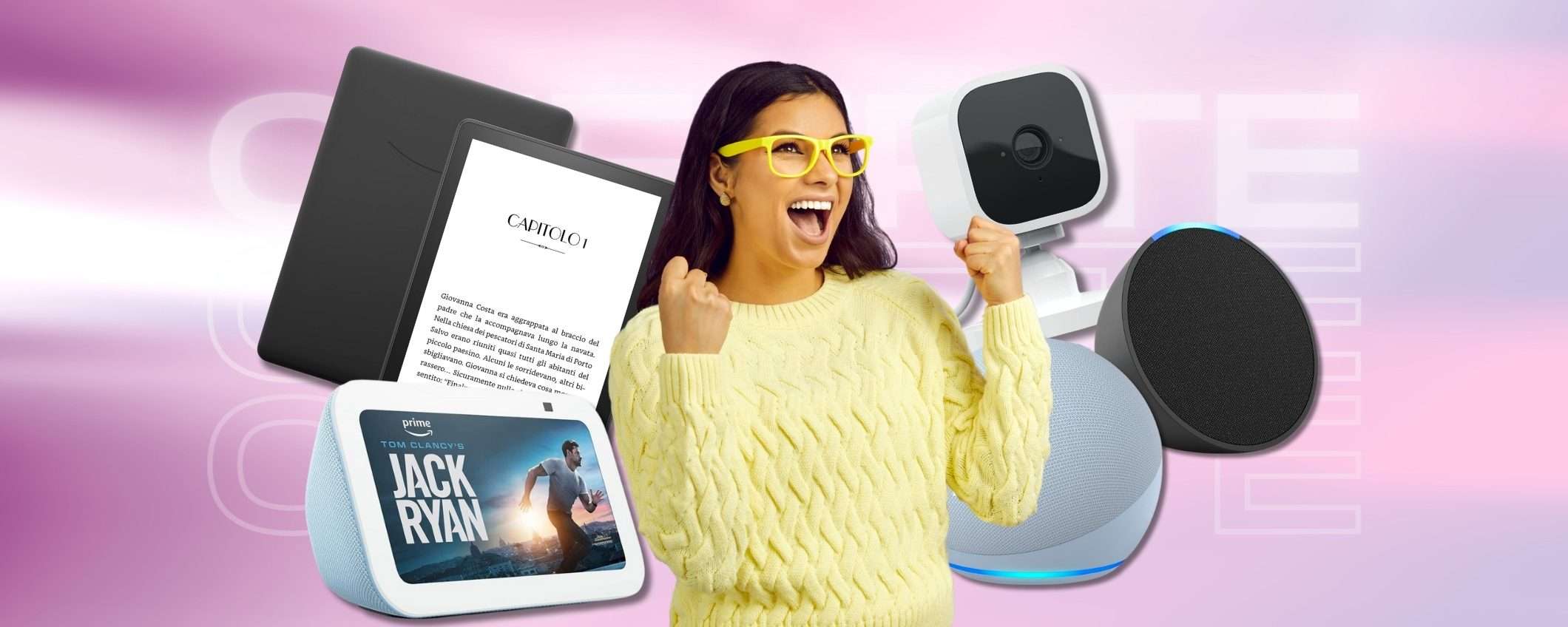 Echo POP, Show, Kindle e telecamere: prodotti Amazon in GRAN sconto Echo POP, Show, Kindle e telecamere: prodotti Amazon in GRAN sconto