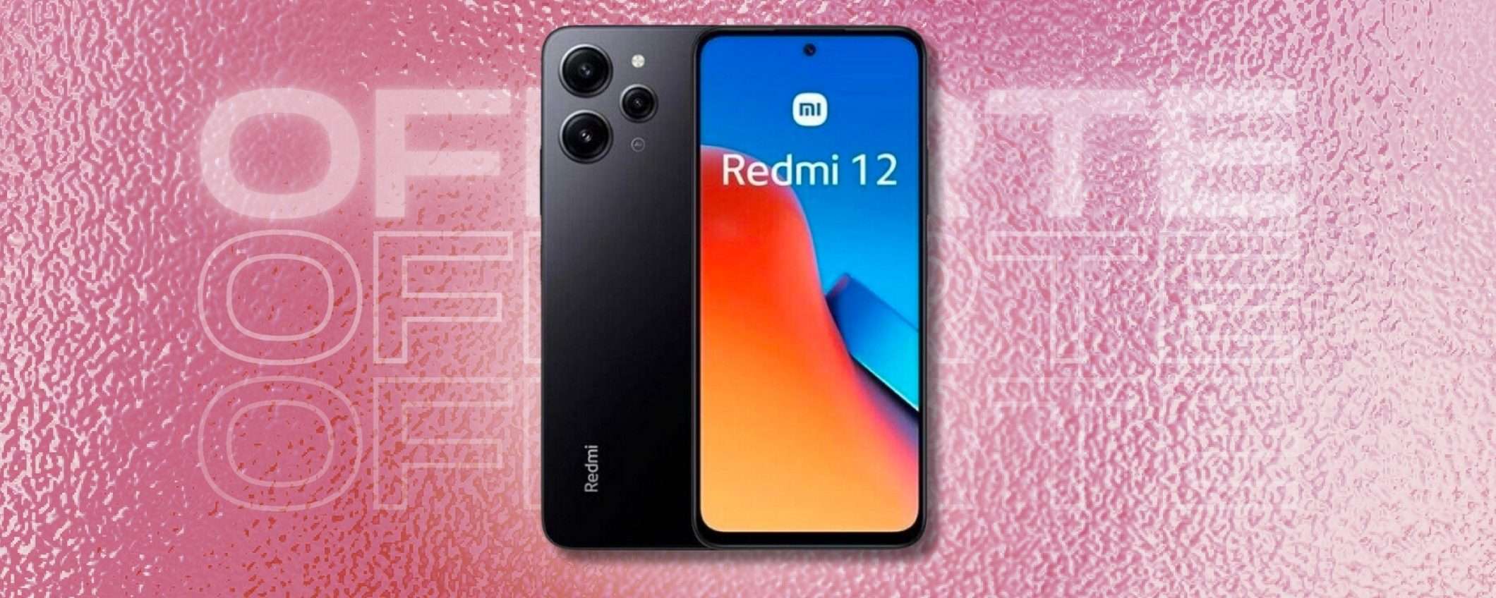 Xiaomi Redmi 12 per uno smartphone sotto i 200€ da FAVILLE (eBay) Xiaomi Redmi 12 per uno smartphone sotto i 200€ da FAVILLE (eBay)