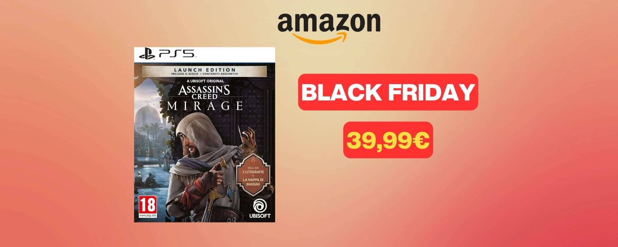 Assassin's Creed Mirage in offerta Black Friday 2023 a soli 39,99 euro Assassin's Creed Mirage in offerta Black Friday 2023 a soli 39,99 euro