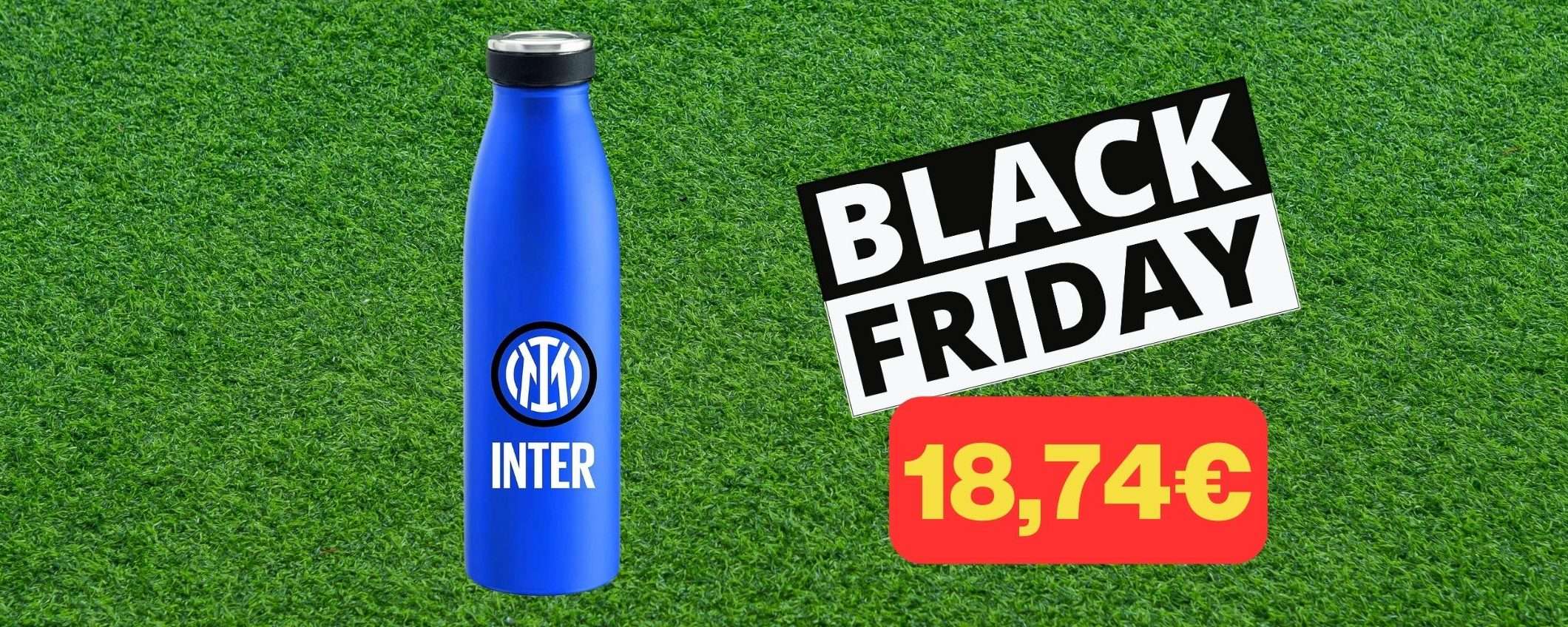 Borraccia termica per il vero tifoso dell'Inter in sconto Black Friday (-24%) Borraccia termica per il vero tifoso dell'Inter in sconto Black Friday (-24%)