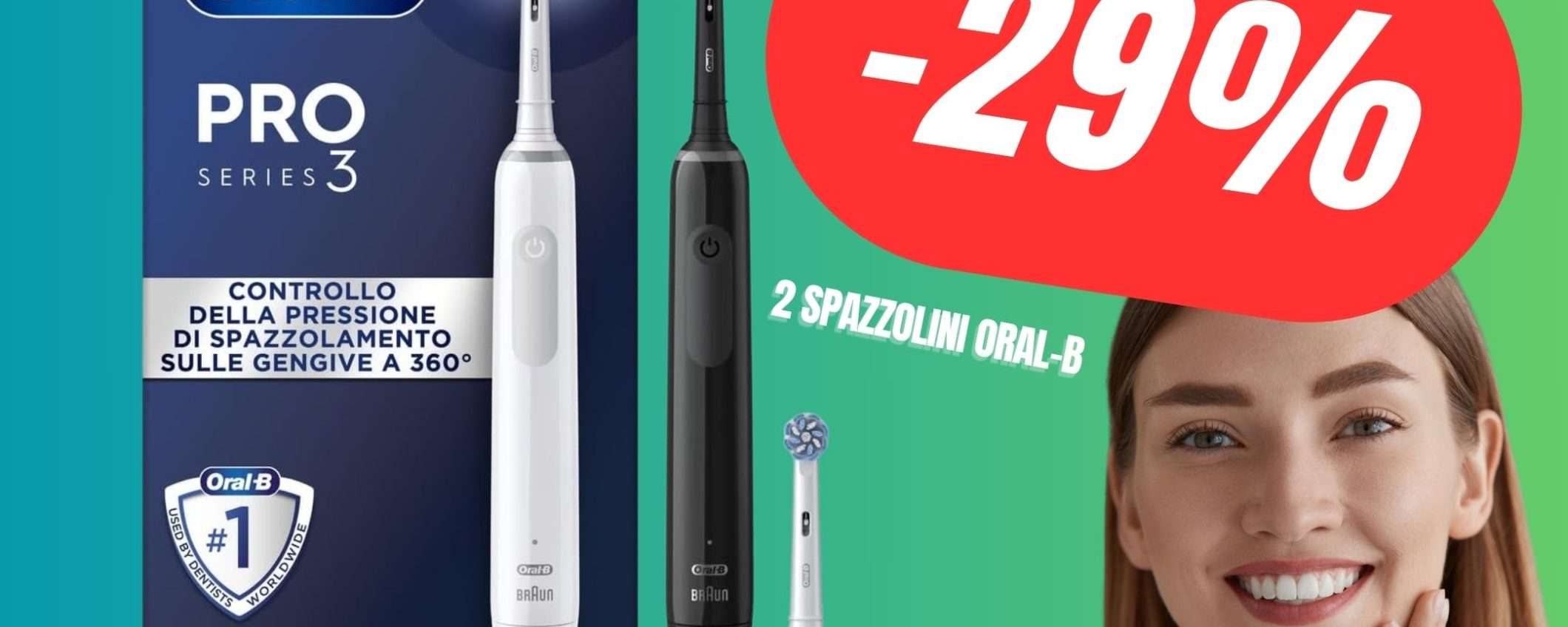 2 Spazzolini Elettrici Oral-B a soli 59€?! Sì, grazie allo SCONTO Amazon! 2 Spazzolini Elettrici Oral-B a soli 59€?! Sì, grazie allo SCONTO Amazon!