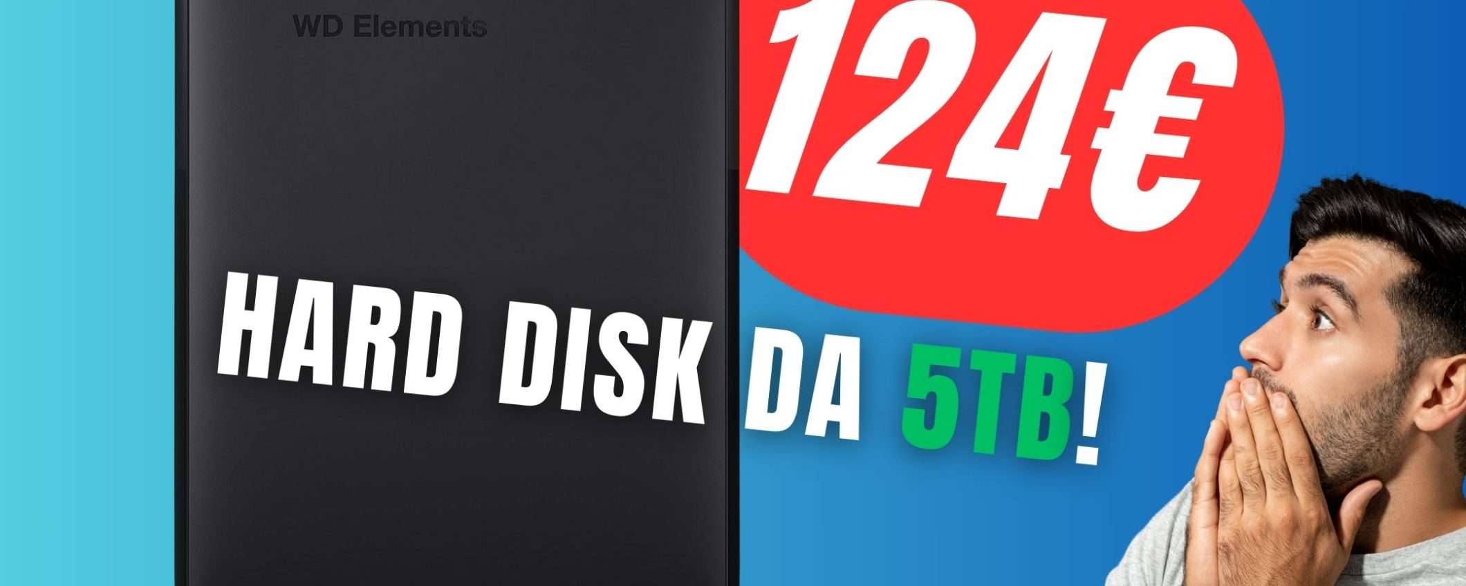 Hard Disk esterno da 5TB a soli 124€ su Amazon: FAI PRESTO!