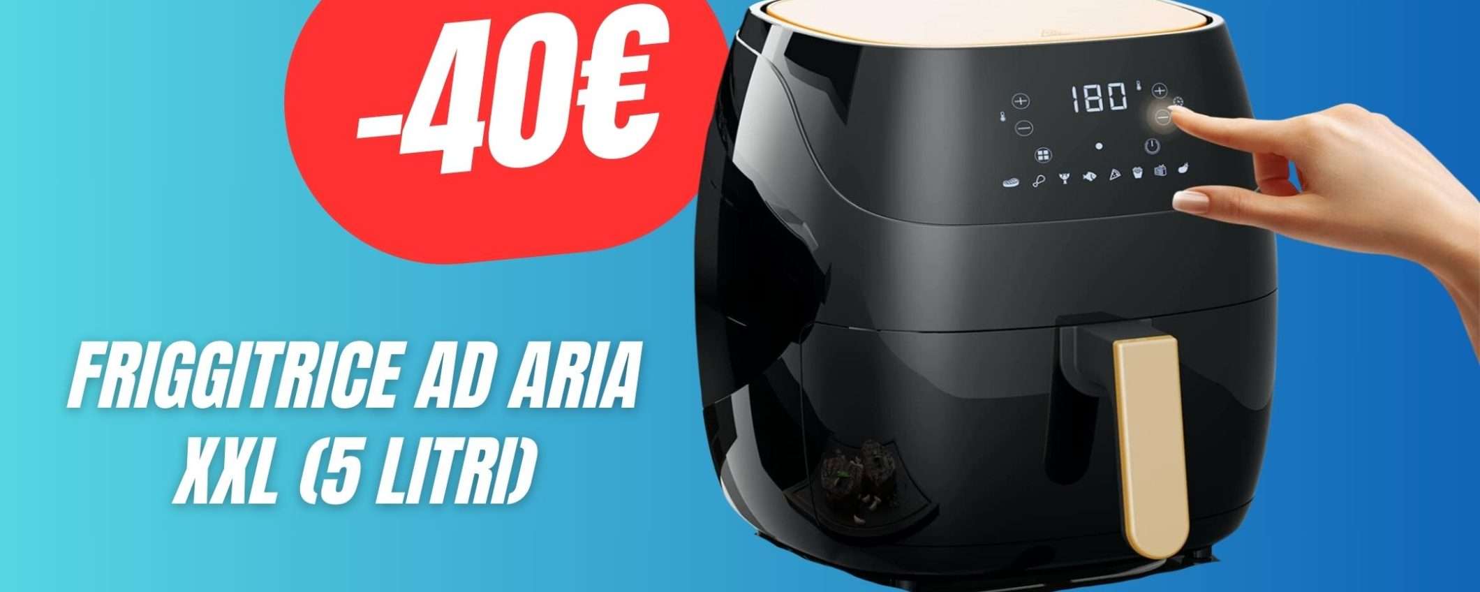 SUPER COUPON di 40€ per la Friggitrice ad Aria XXL da 5 Litri! SUPER COUPON di 40€ per la Friggitrice ad Aria XXL da 5 Litri!