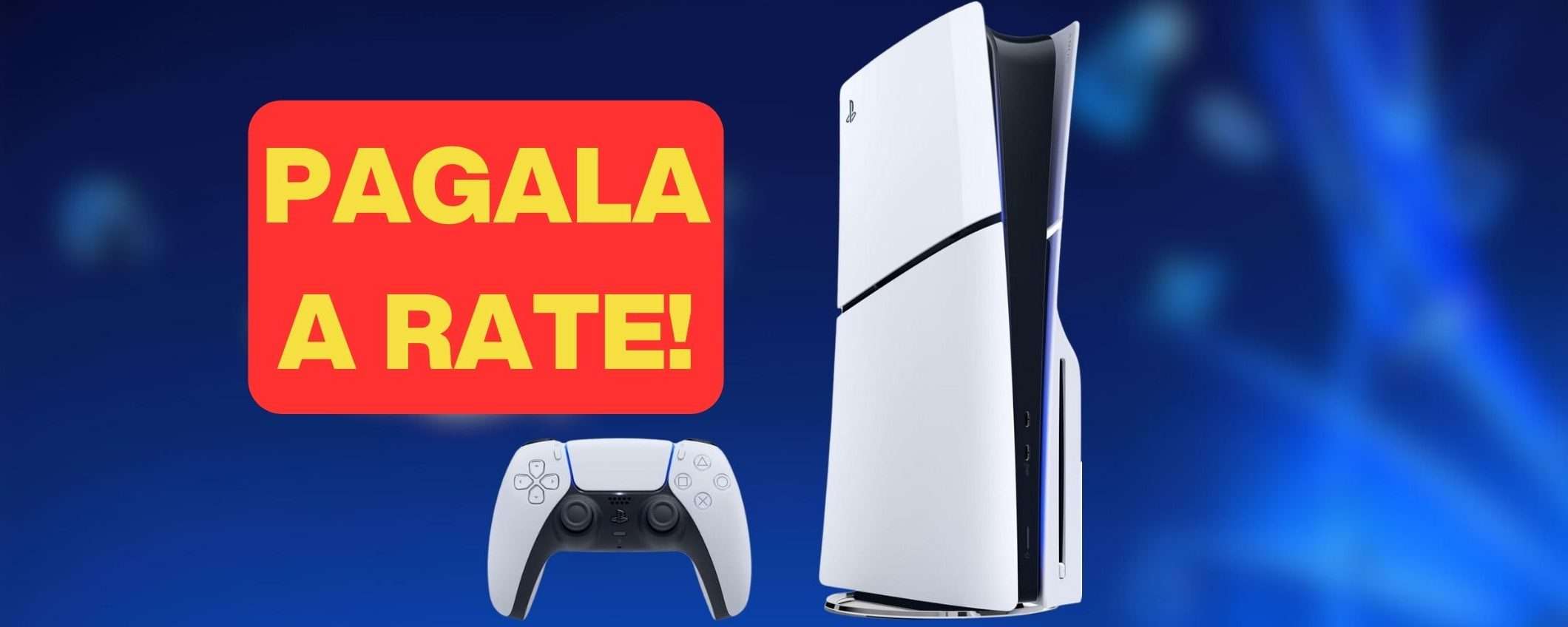 PS5 Slim disponibile sul sito Unieuro: e la paghi in 3 RATE a tasso zero PS5 Slim disponibile sul sito Unieuro: e la paghi in 3 RATE a tasso zero