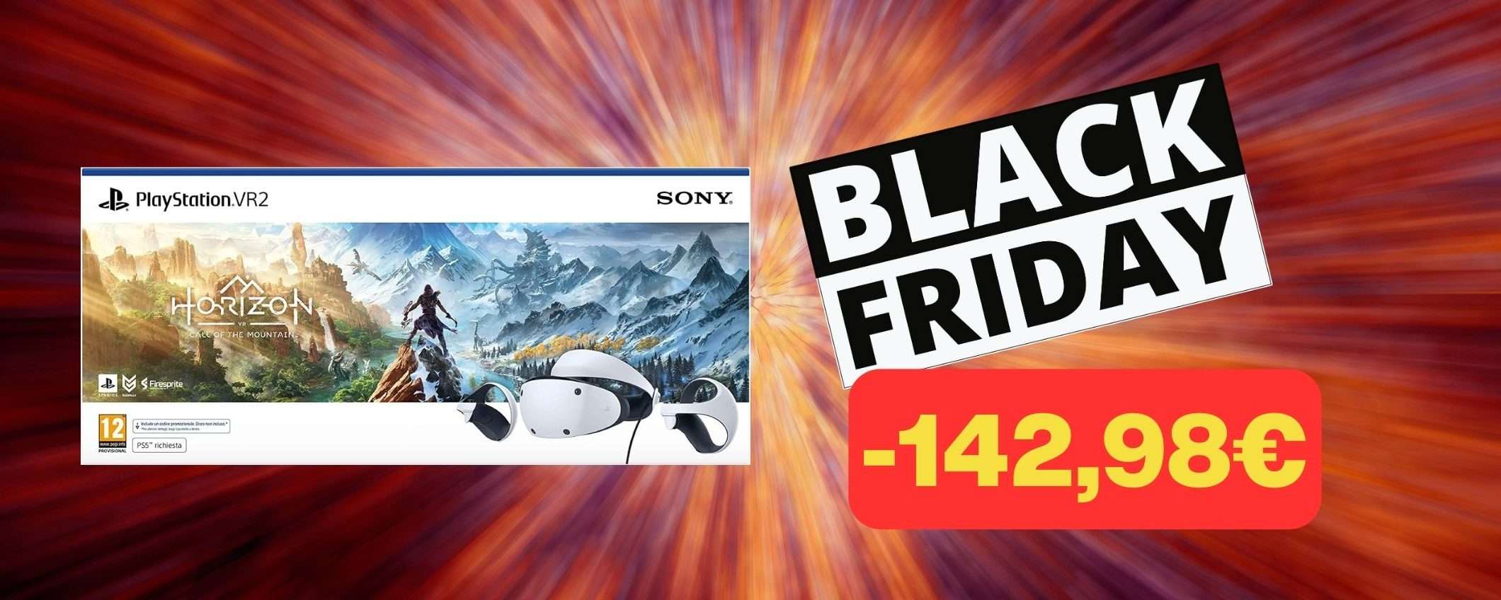 PS VR 2 con Horizon CROLLA di prezzo (-142,98€): BOMBA BLACK FRIDAY PS VR 2 con Horizon CROLLA di prezzo (-142,98€): BOMBA BLACK FRIDAY