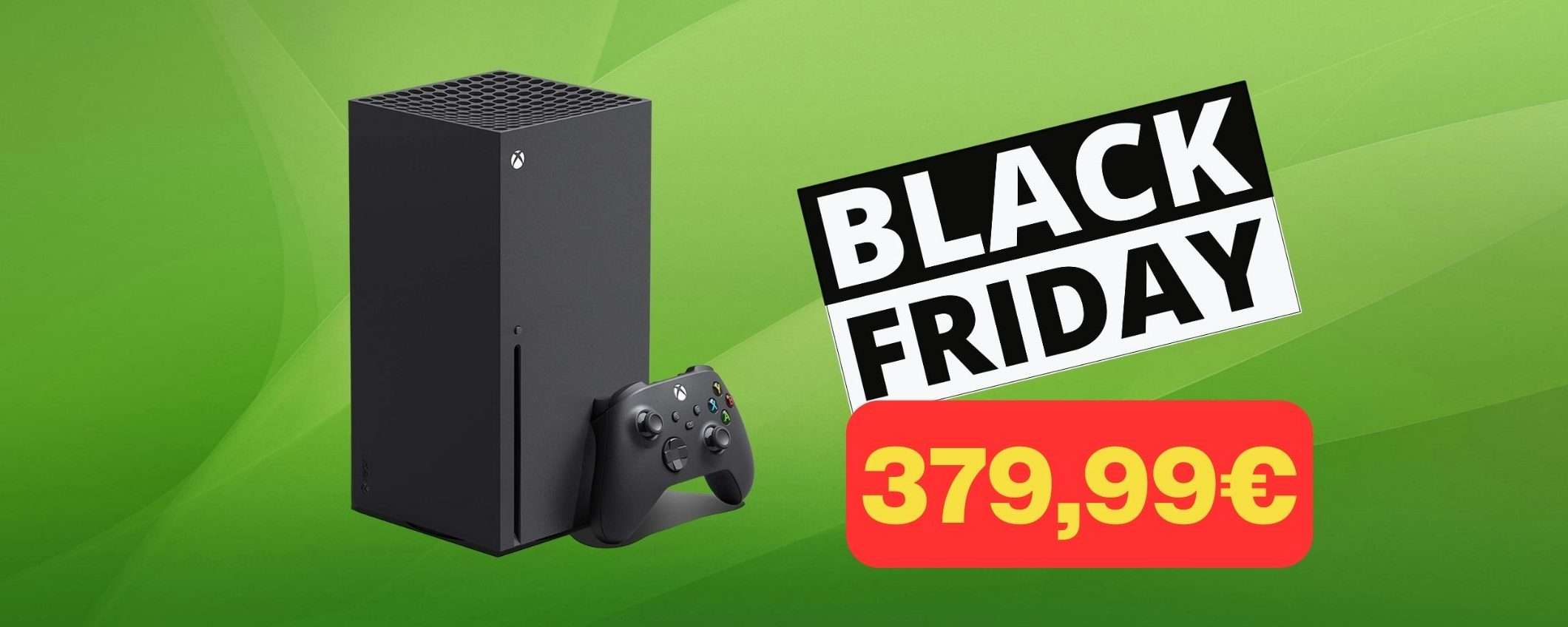 Xbox Series X Ricondizionata a PREZZO SHOCK su Amazon Xbox Series X Ricondizionata a PREZZO SHOCK su Amazon