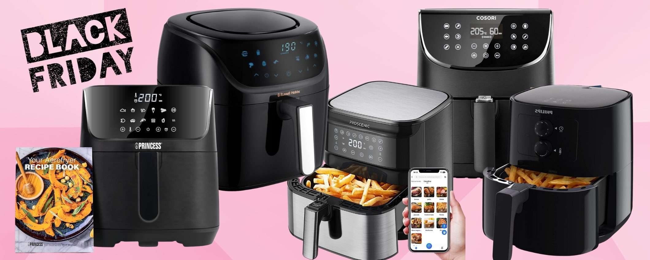 Approfitta del Black Friday per aggiungere alla tua cucina una friggitrice ad aria Approfitta del Black Friday per aggiungere alla tua cucina una friggitrice ad aria
