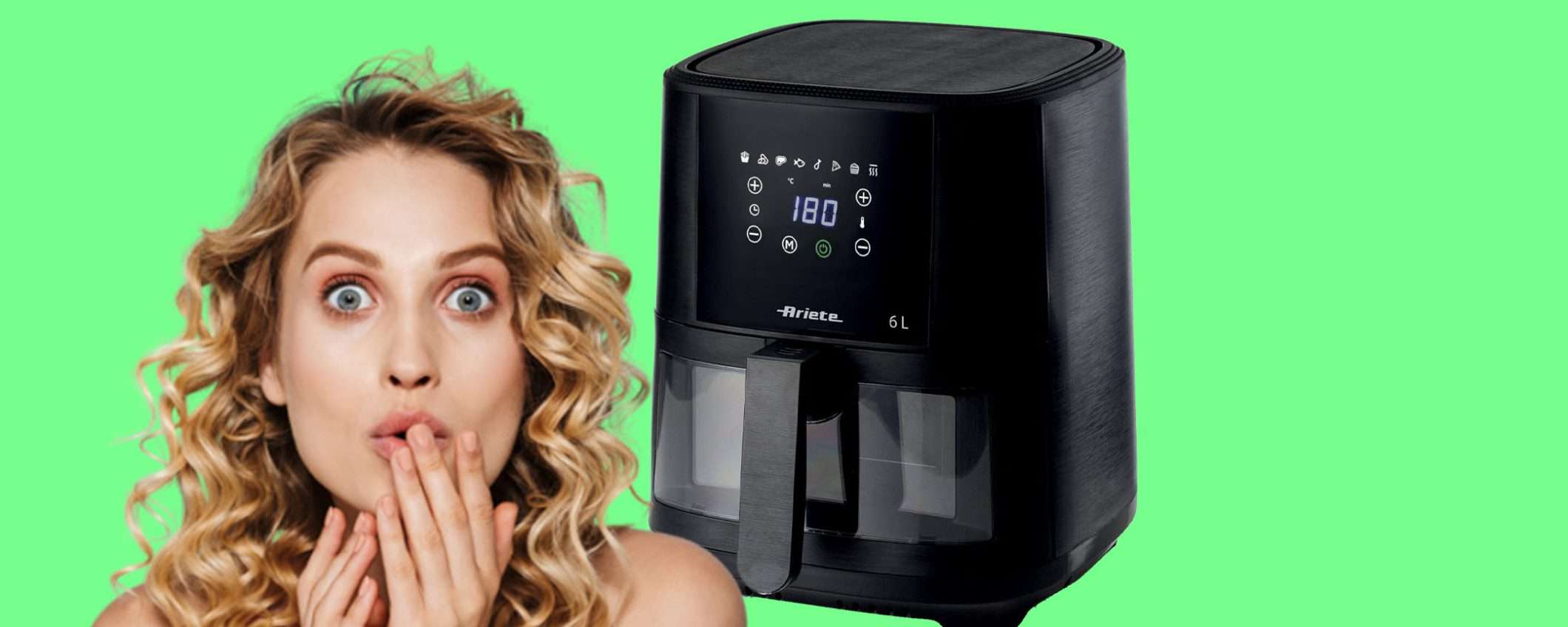 Friggitrice ad aria Ariete da 6 litri oggi tua a soli 71€: PAZZESCO! Friggitrice ad aria Ariete da 6 litri oggi tua a soli 71€: PAZZESCO!