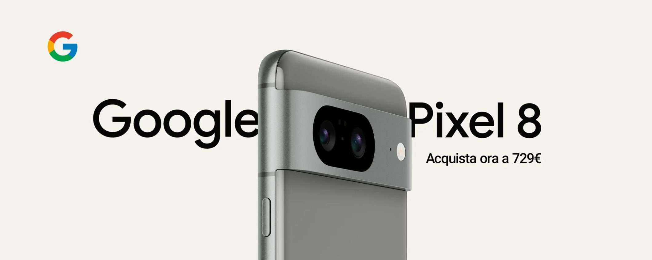 Google Pixel 8 in offerta a 729€ per il Google Pixel 8 in offerta a 729€ per il
