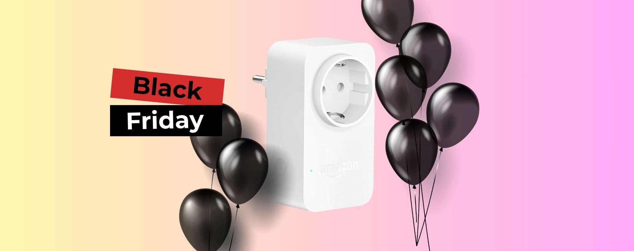 Presa Intelligente Amazon a soli 12€ per il Black Friday Presa Intelligente Amazon a soli 12€ per il Black Friday