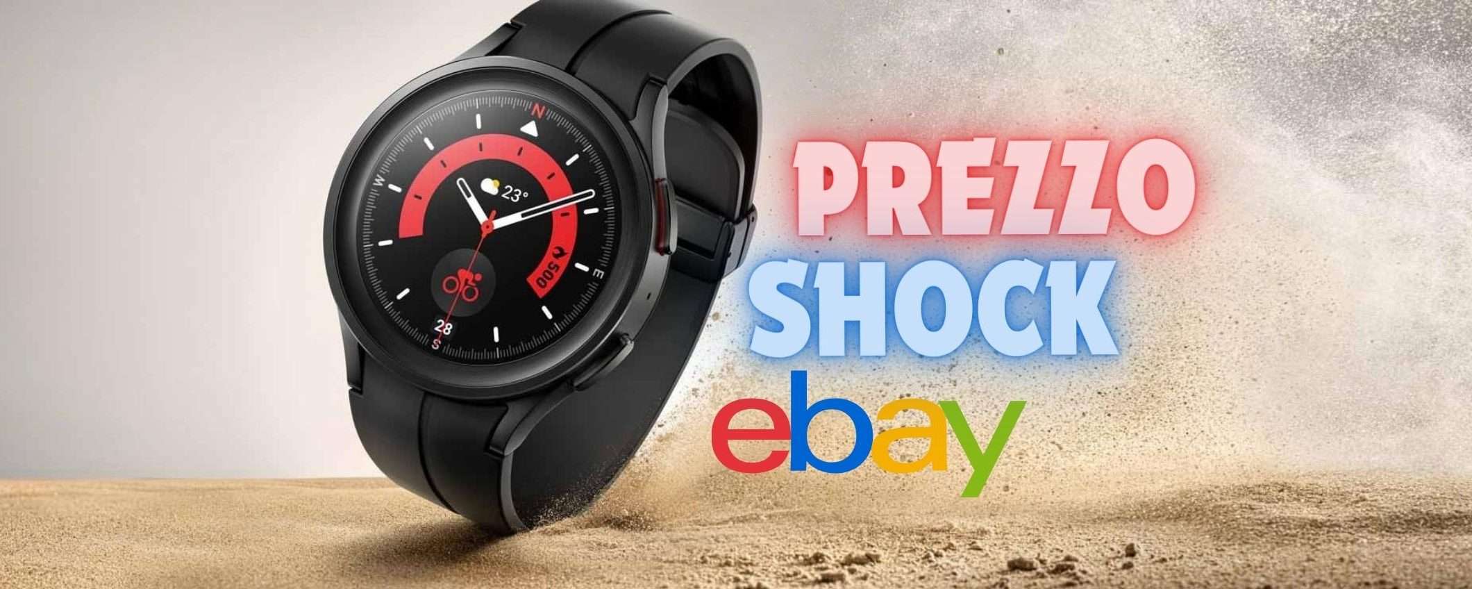 Samsung Galaxy Watch 5 Pro a PREZZO SCONVOLGENTE (-252€) Samsung Galaxy Watch 5 Pro a PREZZO SCONVOLGENTE (-252€)