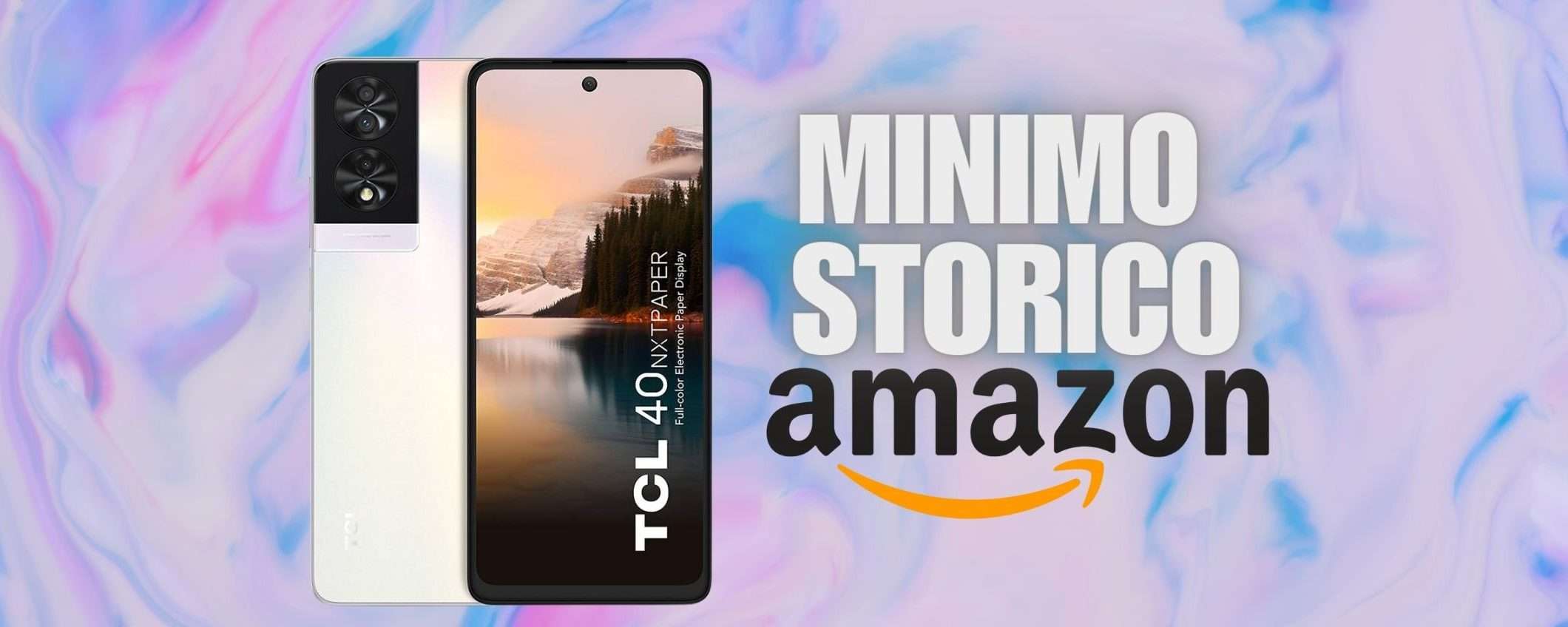 Smartphone TCL da 256 GB al MINIMO STORICO su Amazon Smartphone TCL da 256 GB al MINIMO STORICO su Amazon