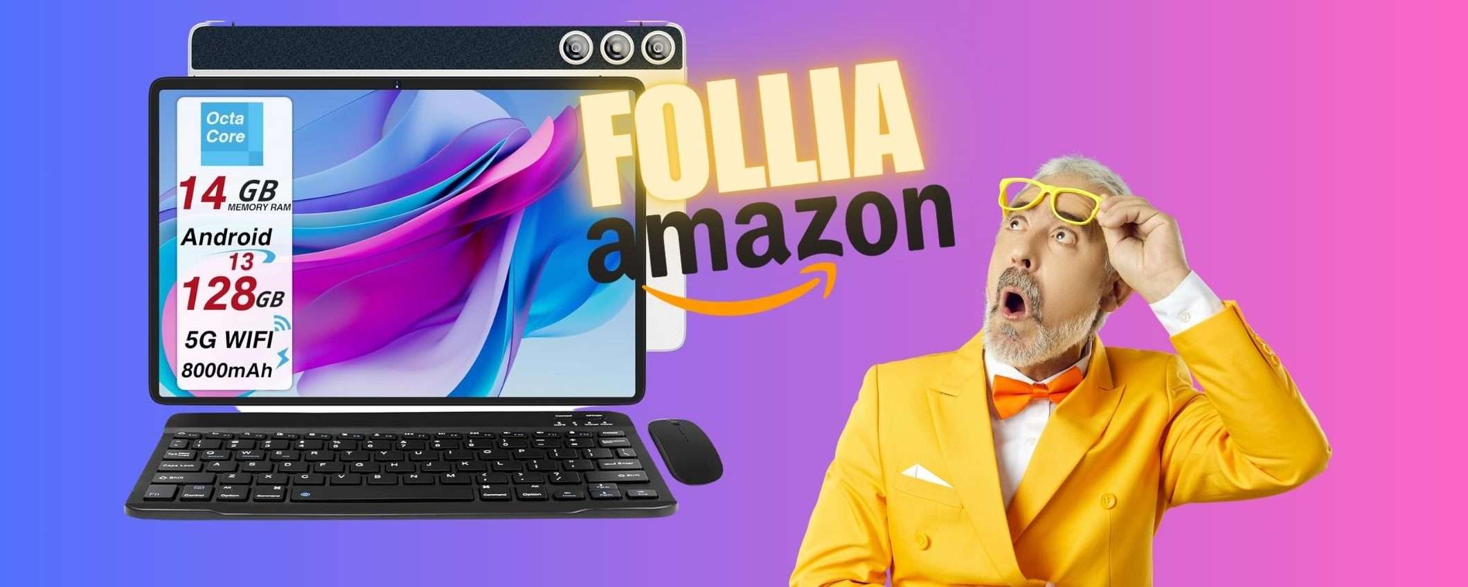 Tablet Android con DOPPIO SCONTO, il prezzo finale è FOLLE Tablet Android con DOPPIO SCONTO, il prezzo finale è FOLLE