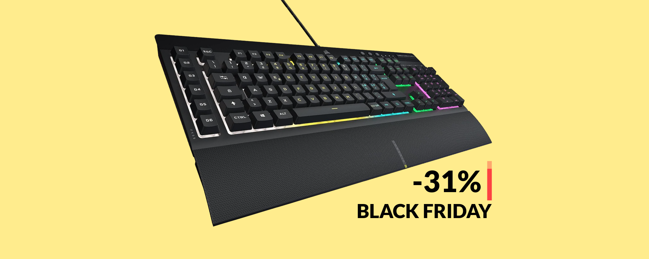 Tastiera Corsair da GAMING: oggi a soli 44€ grazie al Black Friday Tastiera Corsair da GAMING: oggi a soli 44€ grazie al Black Friday