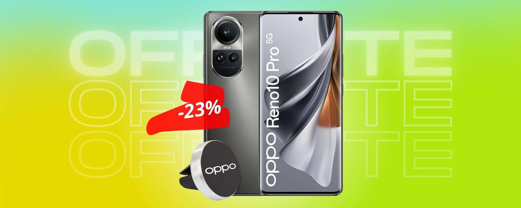 OPPO Reno10 Pro è lo smartphone SUPREMO, lo provi e ti innamori (-23%)
